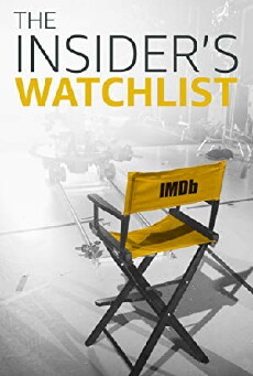 The Insider's Watchlist (2017) - Stream Online