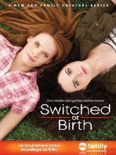 Switched at Birth (2011) - Stream Online