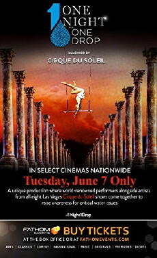 One Night for One Drop Imagined by Cirque Du Soleil (2016) - Stream Online