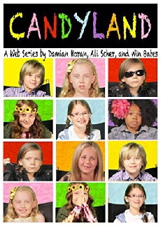 CandyLand: A Web Series (2012) - Stream Online