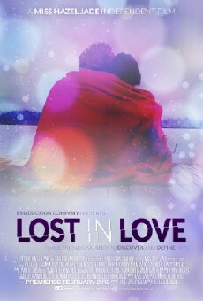 Lost in Love (2018) - Stream Online
