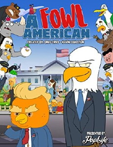 A Fowl American (2018) - Stream Online