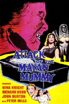 Attack of the Mayan Mummy (1964) - Stream Online