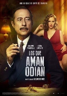 Los que aman odian (2017) - Stream Online