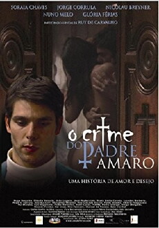 O Crime do Padre Amaro (2005) - Stream Online