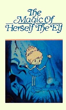 The Special Magic of Herself the Elf (1983) - Stream Online