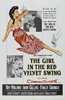 The Girl in the Red Velvet Swing (1955) - Stream Online