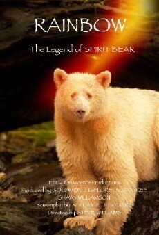 Rainbow: The Legend of Spirit Bear (2018) - Stream Online