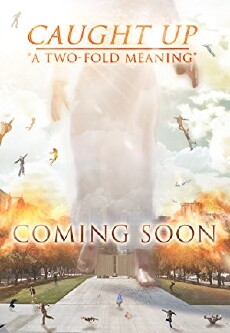 Caught Up: A 2 Fold Meaning (2018) - Stream Online