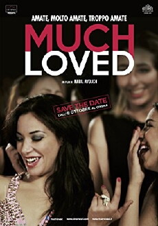 Much Loved (2015) - Stream Online