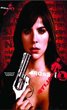 Rosario Tijeras (2010) - Stream Online