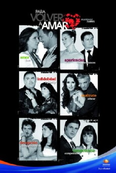 Para volver a amar (2010) - Stream Online