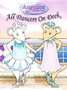 Angelina Ballerina: Angelina Sets Sail (2006) - Stream Online