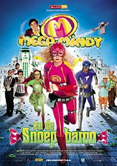 Mega Mindy en de Snoepbaron (2011) - Stream Online