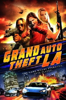 Grand Auto Theft: L.A. (2014) - Stream Online