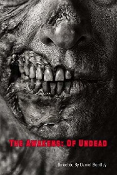 The Awakens: Of Undead (2016) - Stream Online