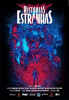 Histórias Estranhas (2017) - Stream Online