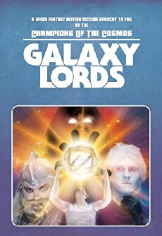 Galaxy Lords (2018) - Stream Online