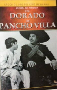 A Faithful Soldier of Pancho Villa (1967) - Stream Online