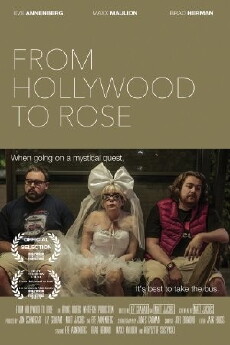 From Hollywood to Rose (2016) - Stream Online