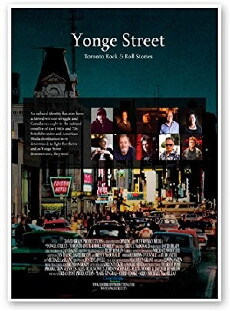 Yonge Street: Toronto Rock & Roll Stories (2011) - Stream Online