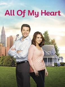 All of My Heart (2015) - Stream Online