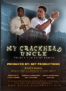 My Crackhead Uncle (2011) - Stream Online