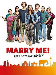 Marry Me - Aber bitte auf Indisch (2015) - Stream Online