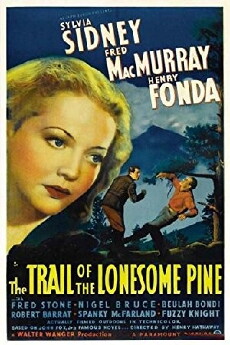 The Trail of the Lonesome Pine (1936) - Stream Online