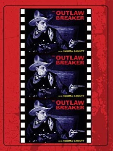 The Outlaw Breaker (1926) - Stream Online