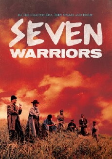 Seven Warriors (1989) - Stream Online