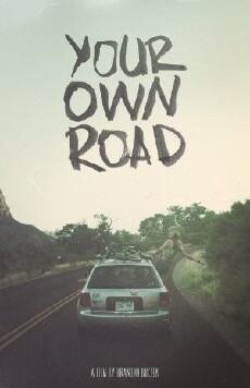 Your Own Road (2017) - Stream Online
