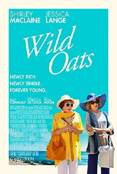 Wild Oats (2016) - Stream Online