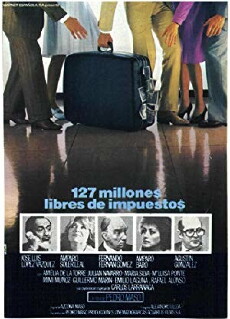 127 millones libres de impuestos (1981) - Stream Online