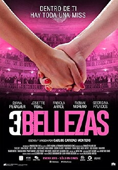 3 Bellezas (2014) - Stream Online