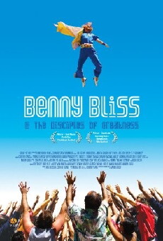 Benny Bliss and the Disciples of Greatness (2009) - Stream Online