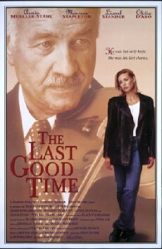 The Last Good Time (1994) - Stream Online