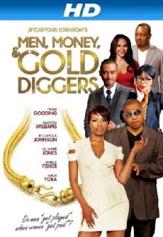Men, Money & Gold Diggers (2014) - Stream Online