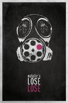 Natalie's Lose Lose (2012) - Stream Online