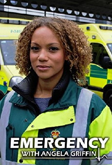 Emergency with Angela Griffin (2011) - Stream Online