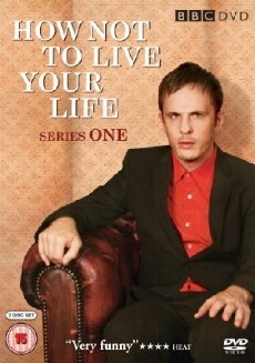 How Not to Live Your Life (2007) - Stream Online