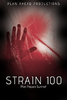 Strain 100 (2018) - Stream Online