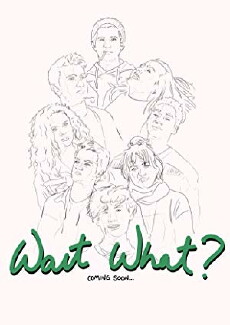 Wait, What? (2018) - Stream Online