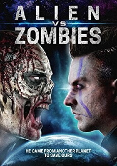Alien Vs. Zombies (2017) - Stream Online