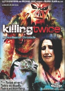 Killing Twice: A Deadhunter Chronicle (2007) - Stream Online