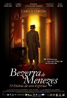 Bezerra de Menezes: O Diário de um Espírito (2008) - Stream Online