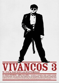 Dirty Vivancos III (2002) - Stream Online