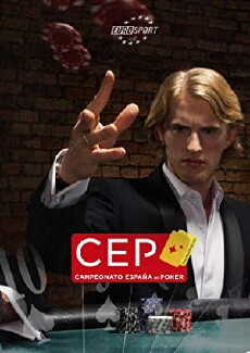 Campeonato de España de Póker CEP (2006) - Stream Online