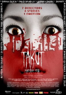 Takut: Faces of Fear (2008) - Stream Online