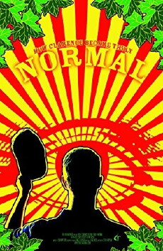 How Clarence Became Truly Normal (2007) - Stream Online